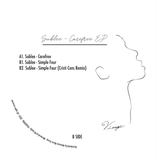 Sublee - Carefree EP (Incl. Cristi Cons Remix) [Visage LTD]