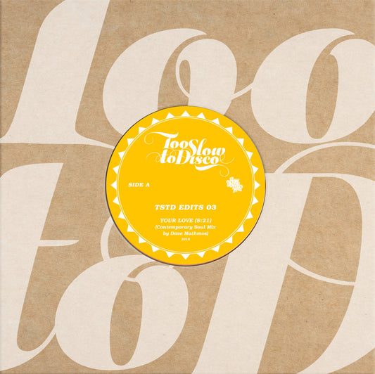 Dave Mathmos - TSTD EDITS 03 [Too Slow To Disco]