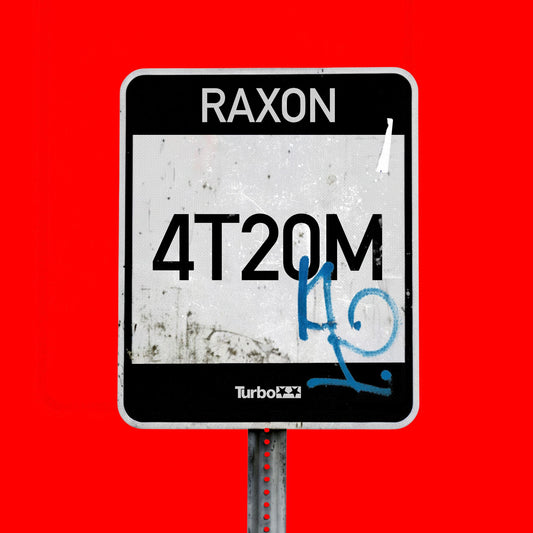 Raxon - 4T20M [Turbo Recordings]