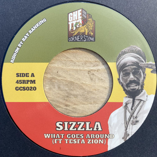 Sizzla & Tesfa & Zion & Ray Ranking - What Goes Around [Ghetto Cornerstone]