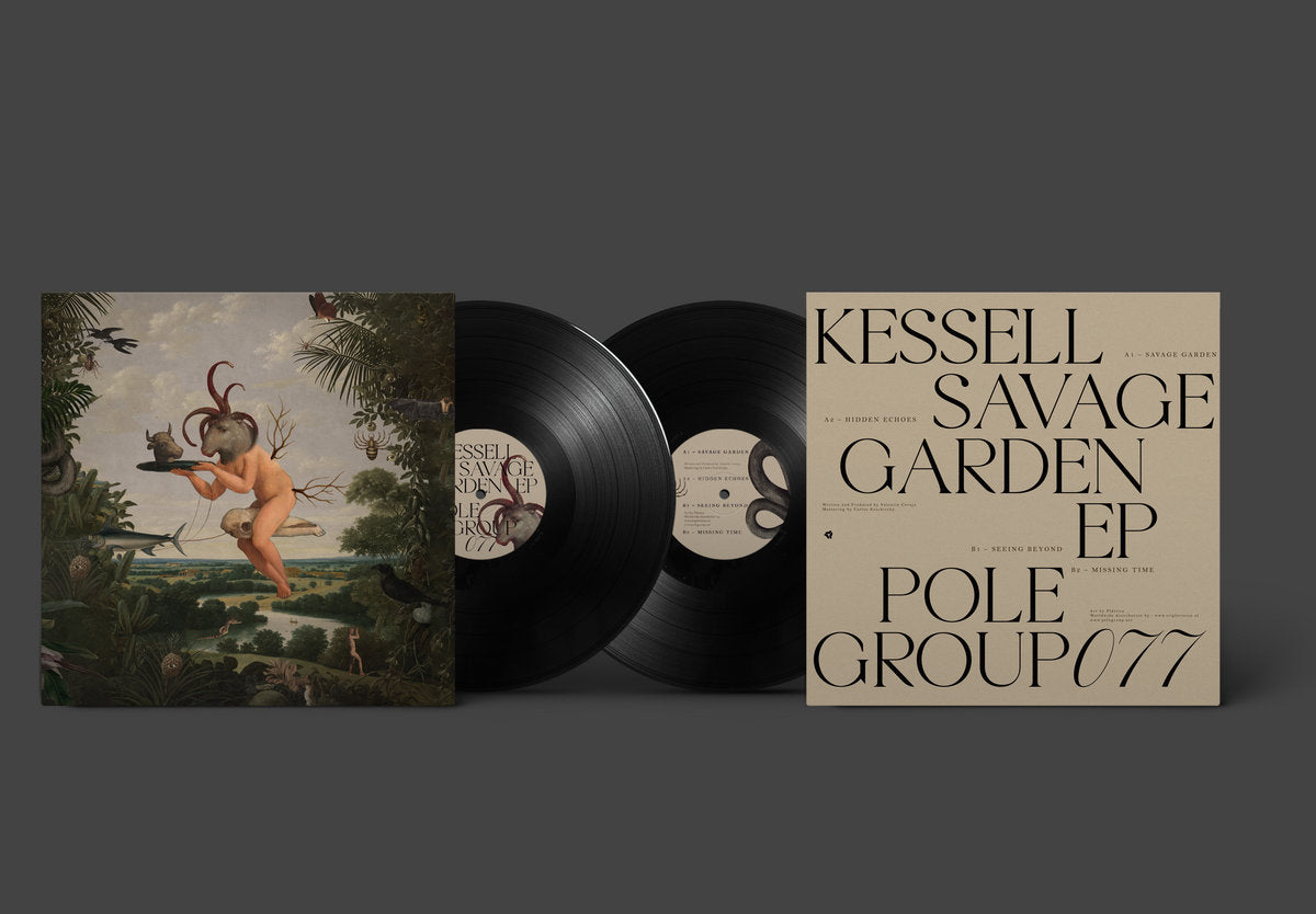Kessell - Savage Garden EP [PoleGroup]