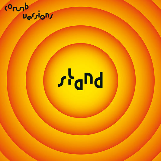 Comb Versions - Stand [I Travel To You]