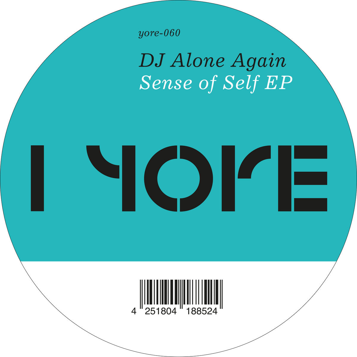 DJ Alone Again - Sense of Self EP [Yore]