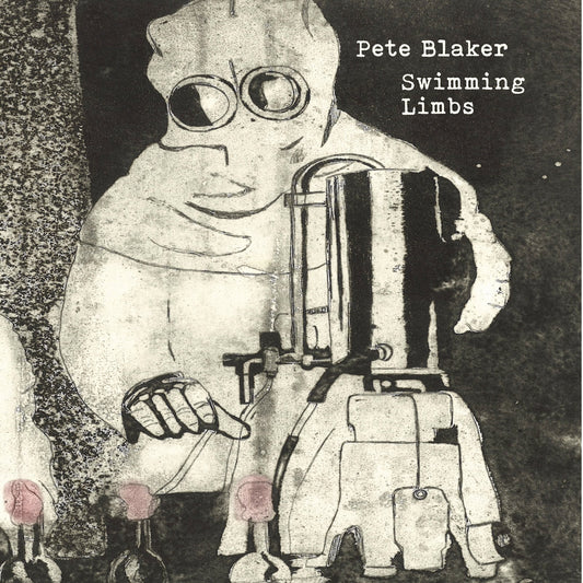 Pete Blaker - Swimming Limbs (2LP) [Love Universal]