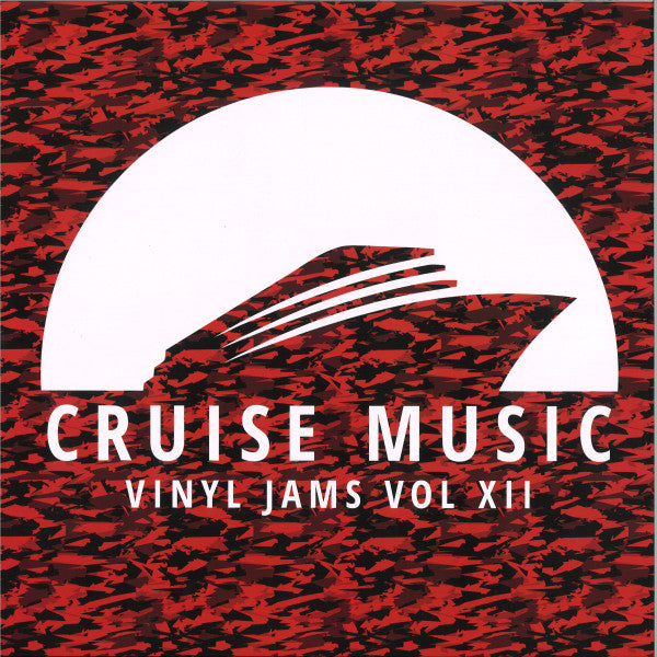 Keller, The Dukes, Mark Funk, Danny Cruz, Makito - Cruise Music Vinyl Jams Vol XII [Cruise Music]