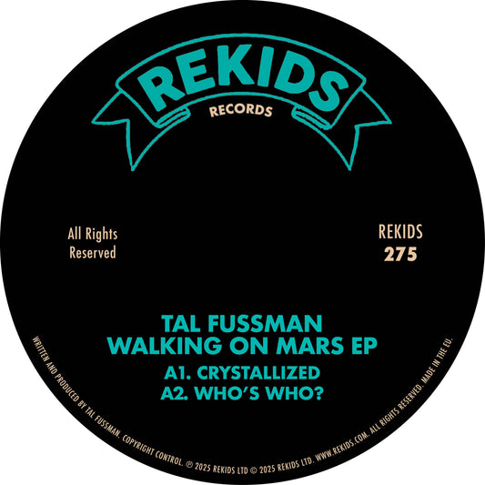 Tal Fussman - Walking On Mars EP [Rekids]