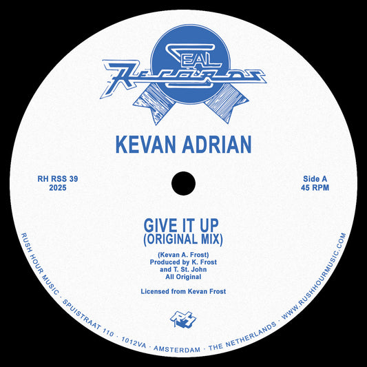Kevan Adrian -Give It Up [Rush Hour RSS]