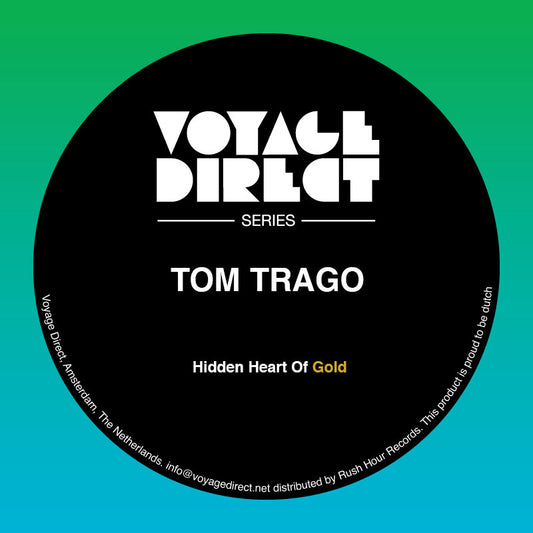 Tom Trago - Hidden Heart Of Gold [Voyage Direct]