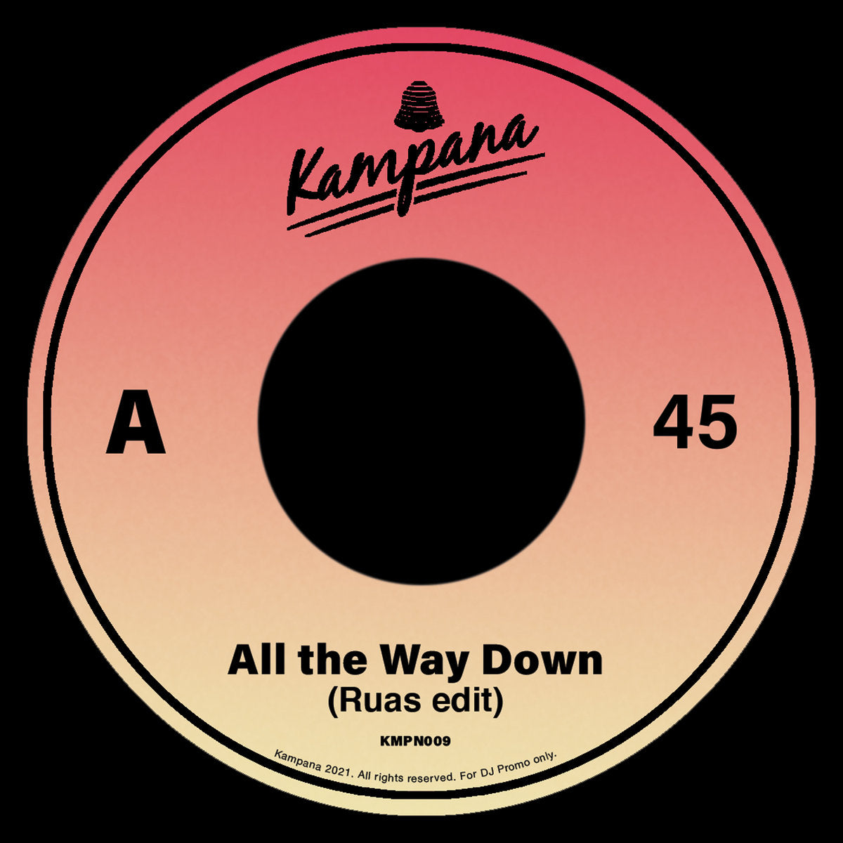Ruas - All the Way Down [Kampana Records]