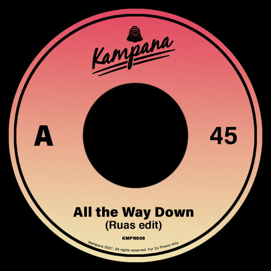 Ruas - All the Way Down [Kampana Records]