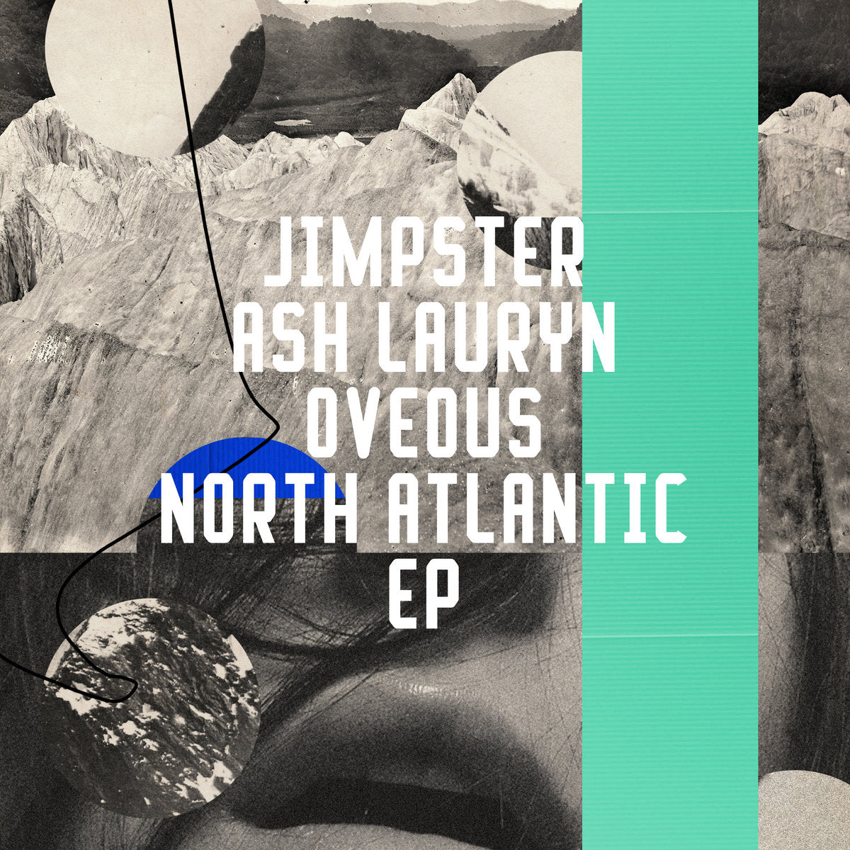 Jimpster, OVEOUS, Ash Lauryn - North Atlantic EP [Freerange Records]