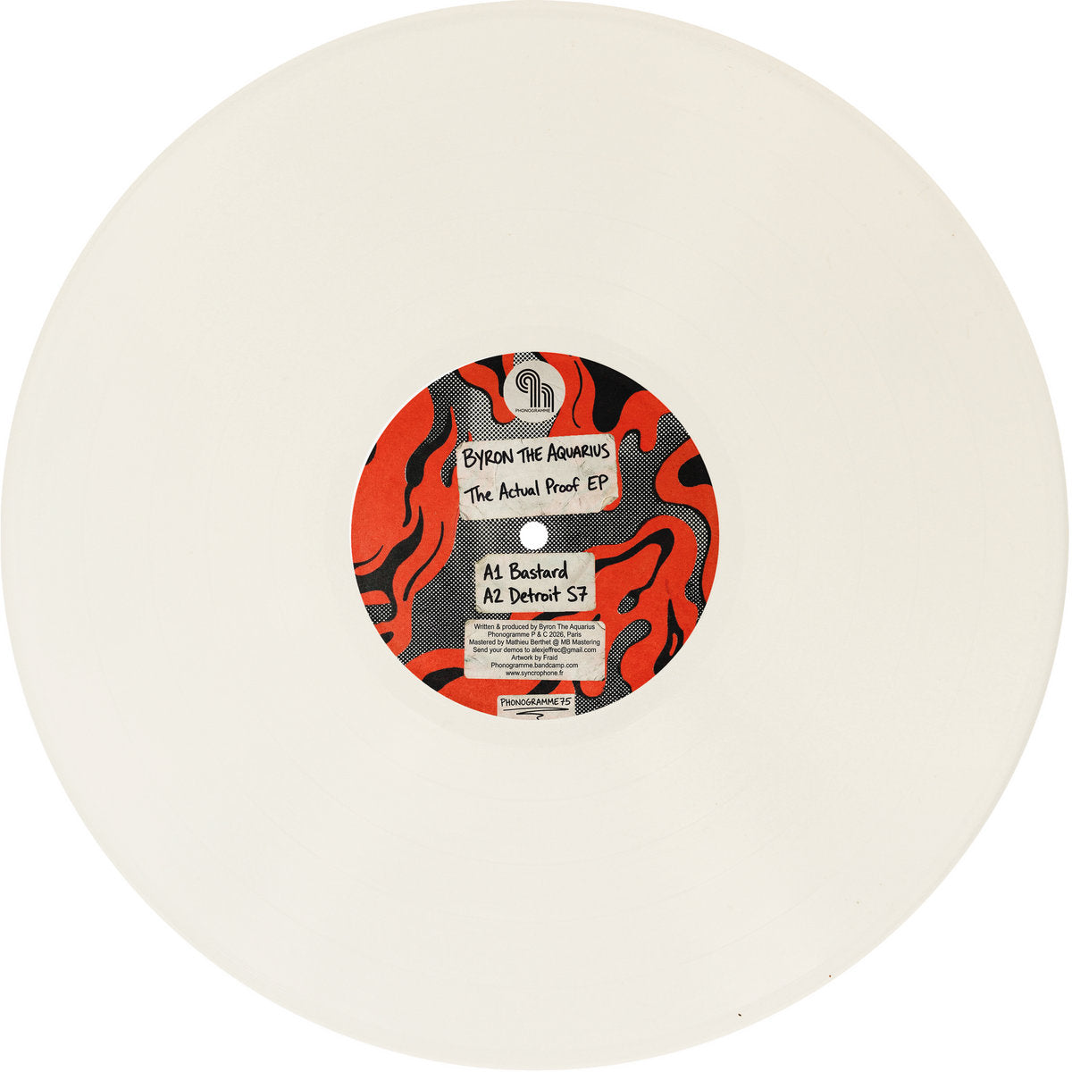 Byron the Aquarius - The Actual Proof EP [Phonogramme]