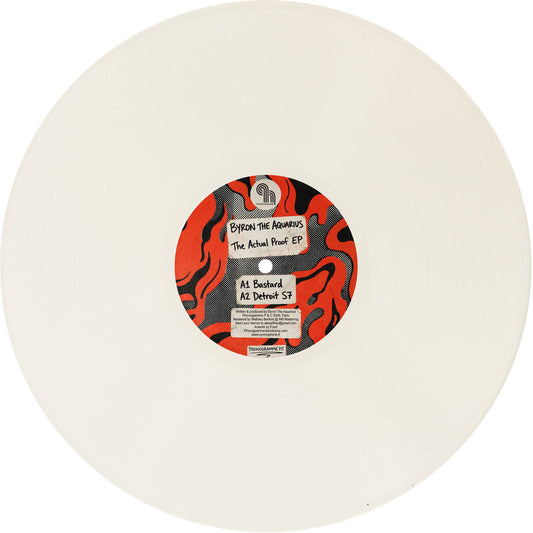 Byron the Aquarius - The Actual Proof EP [Phonogramme]
