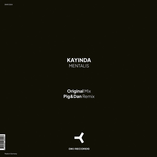 Kayinda - Mentalis (Pig&Dan Remix) [Diki Records]
