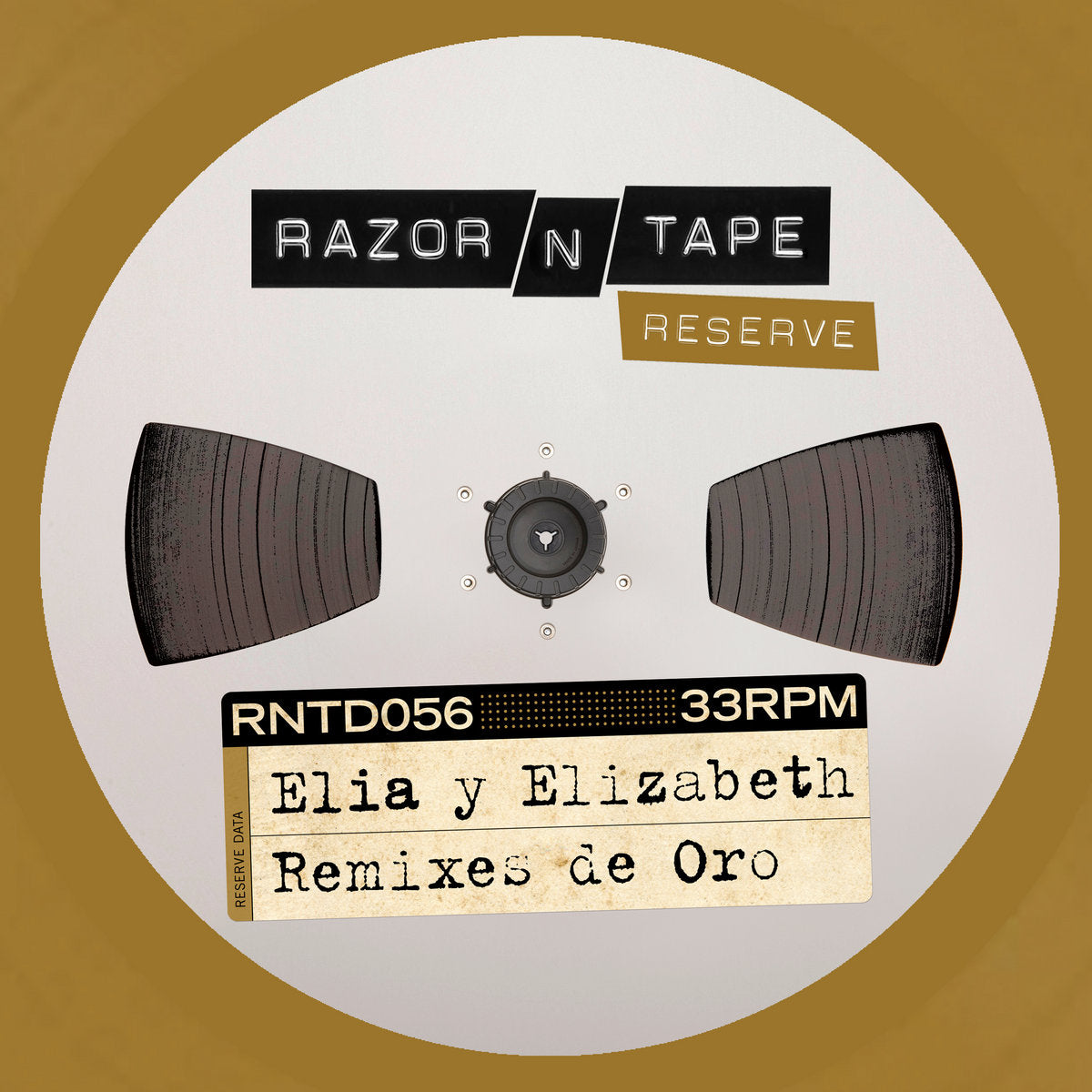 Elia y Elizabeth - Remixes De Oro [Razor-N-Tape Reserve]