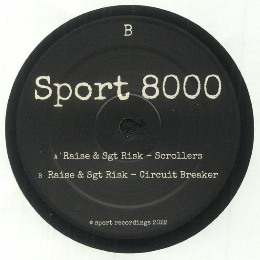 Raise & Sgt Risk - Scrollers [Sport Recordings]