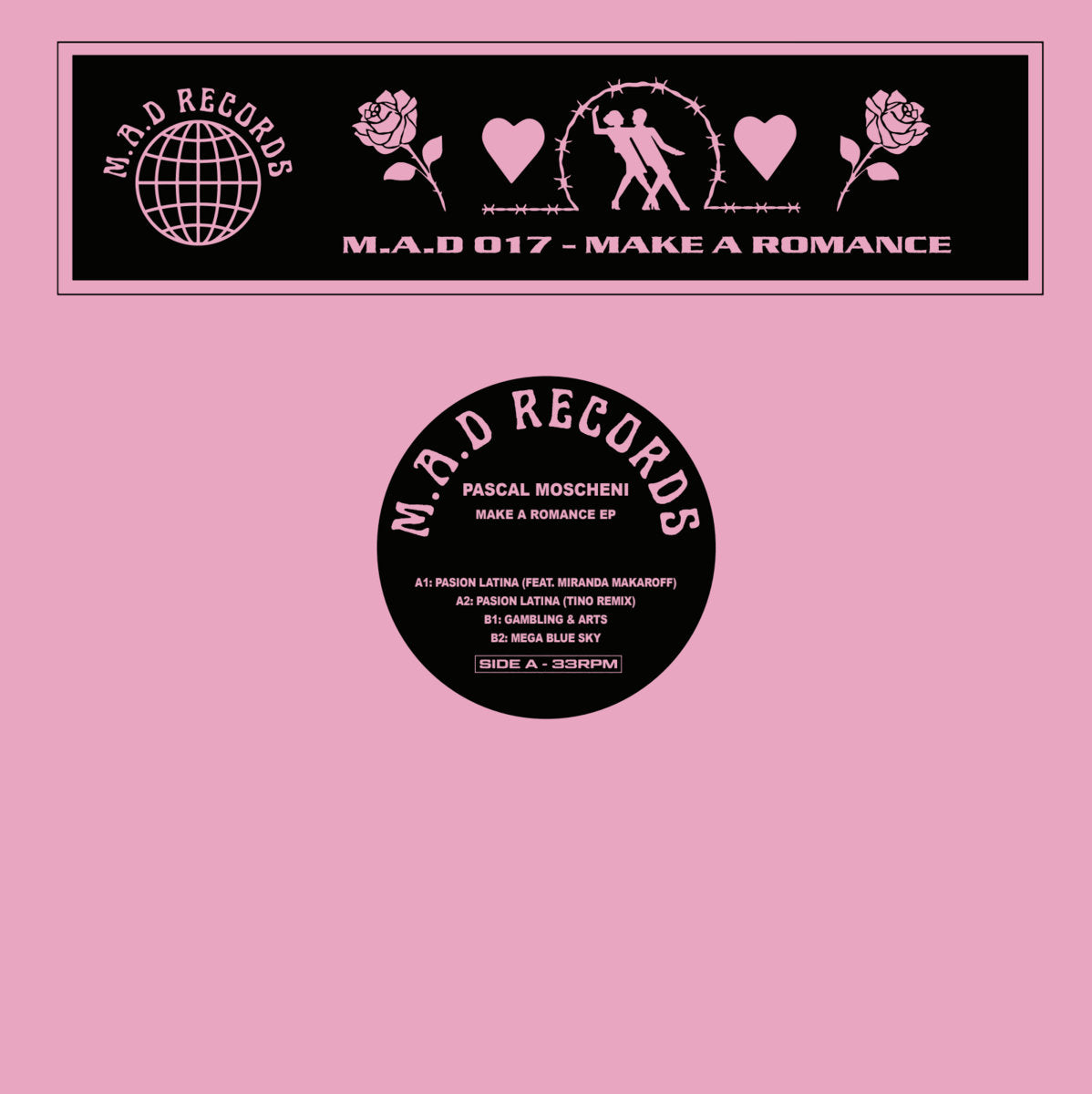 Pascal Moscheni - Make A Romance [M.A.D Records]