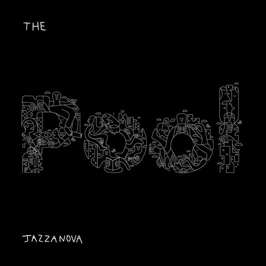 Jazzanova - The Pool (2LP) [Sonar Kollektiv]