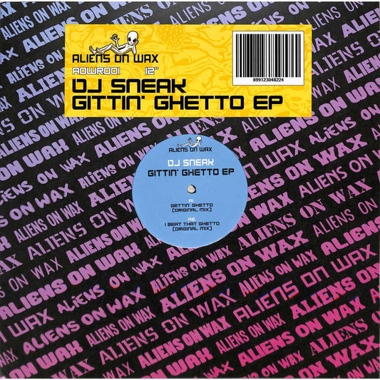 Dj Sneak - Gittin' Ghetto EP [Aliens On Wax]