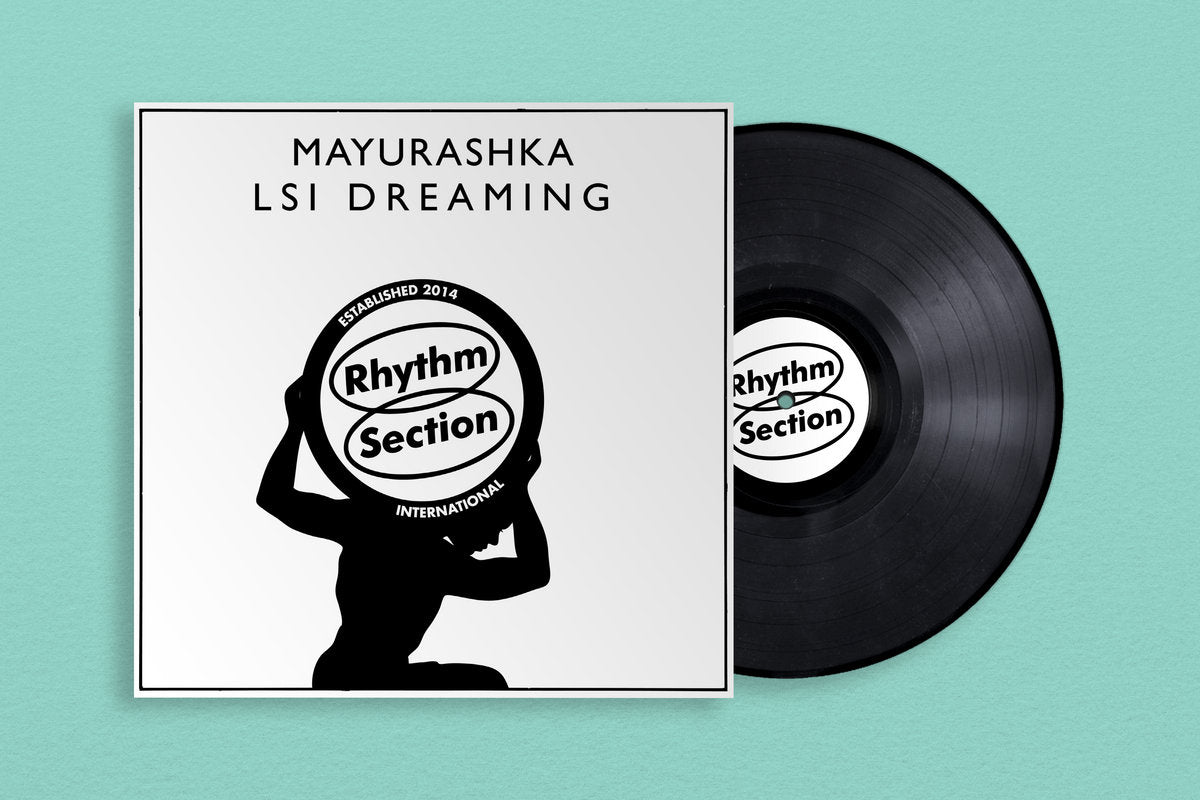 Mayurashka - LSI Dreaming [Rhythm Section International]