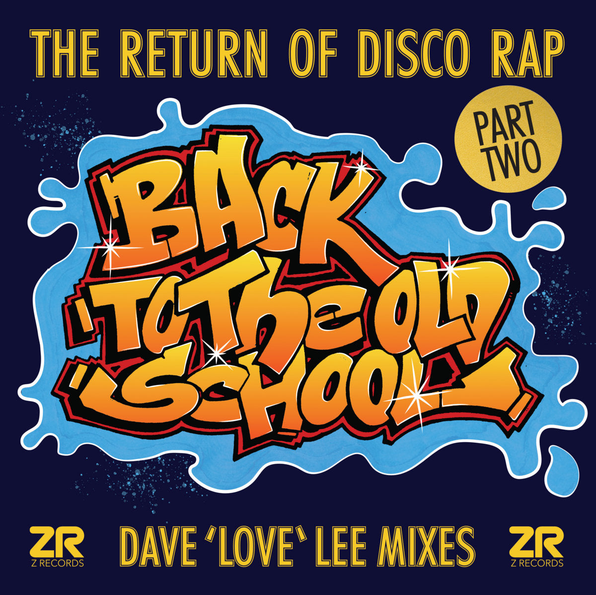 Xanadu / Sweet Lady / Tj Swann / Clocktower of Power - Back To The Old School Pt II [Z Records]