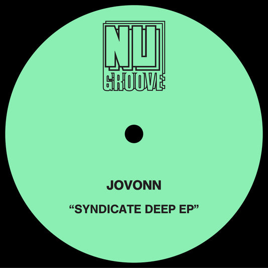 Jovonn - Syndicate Deep EP [Nu Groove Records]