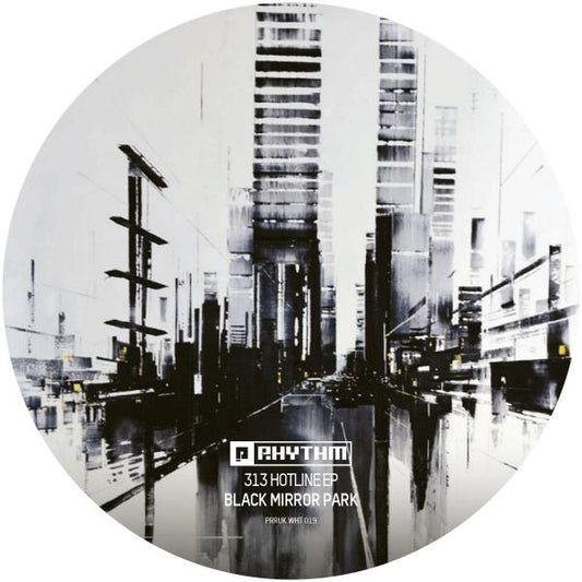 Black Mirror Park - 313 Hotline EP [Planet Rhythm]