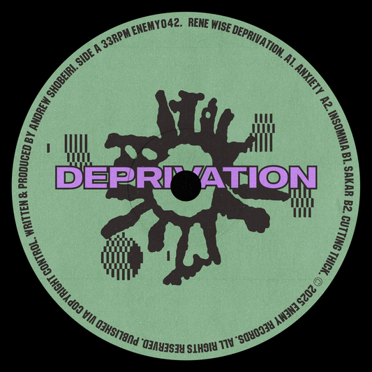 Rene Wise - Deprivation [Enemy Records]