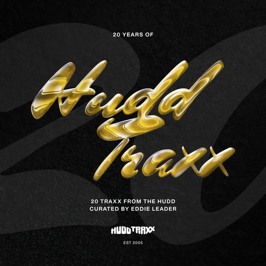 20 Years Of Hudd Traxx - 20 Traxx From The Hudd - Curated By Eddie Leader (4LP) [Hudd Traxx]