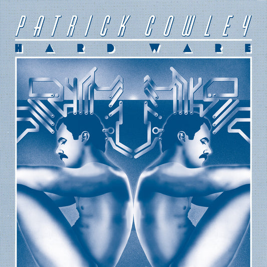 Patrick Cowley - Hard Ware (2LP) [Dark Entries]