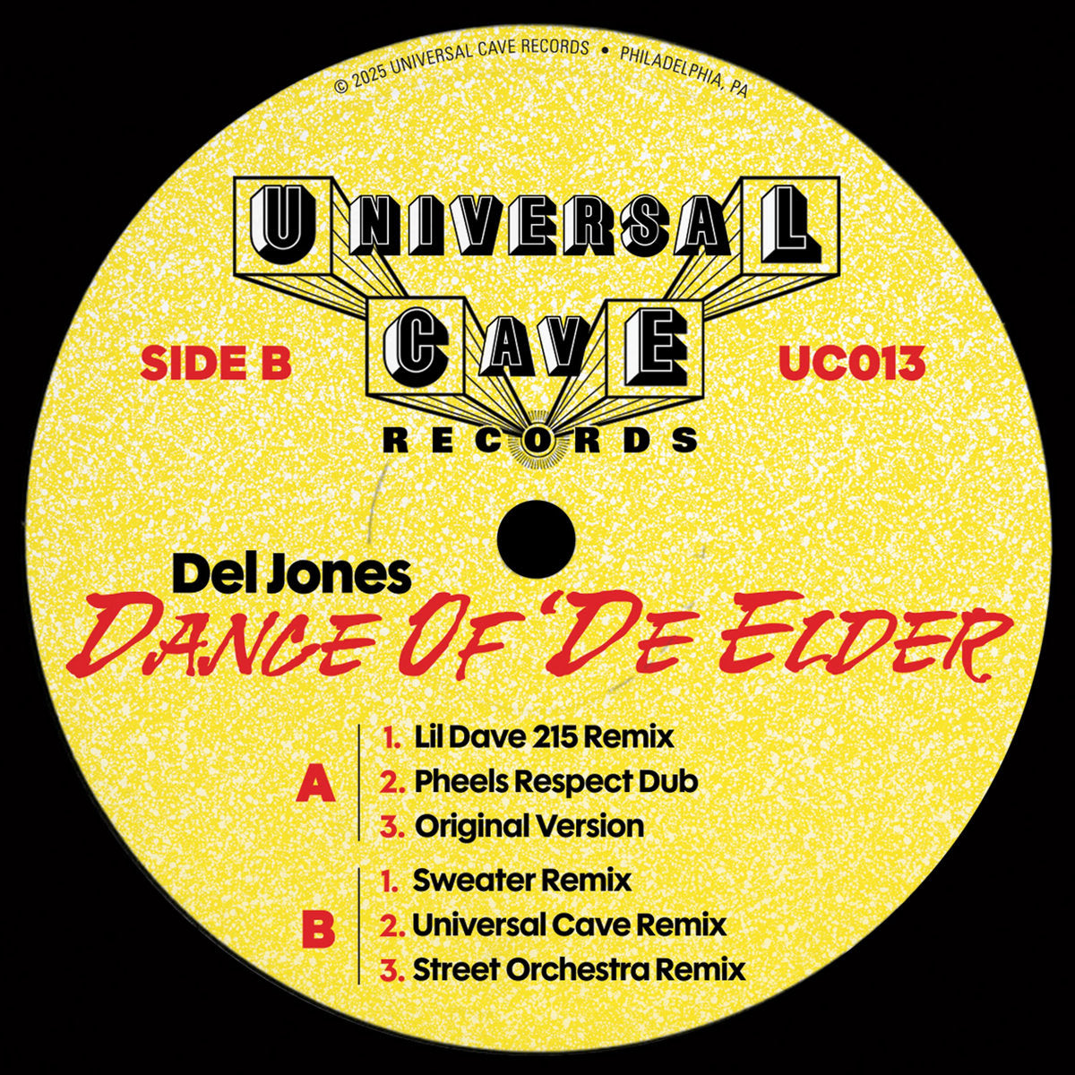 Del Jones - Dance Of ‘De Elder [Universal Cave Records]