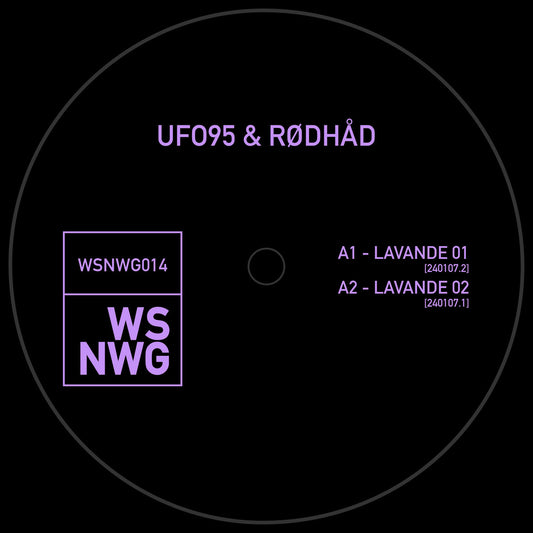 UFO95 & Rødhåd - LAVANDE [WSNWG]