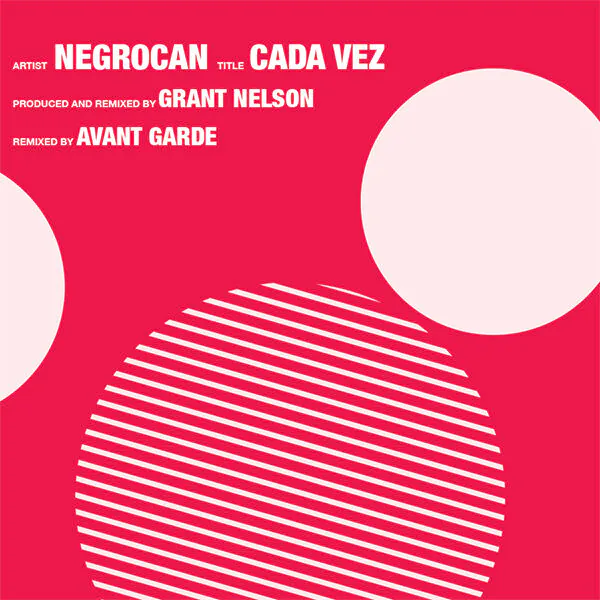 Negrocan - Cada Vez [Groovin Records]
