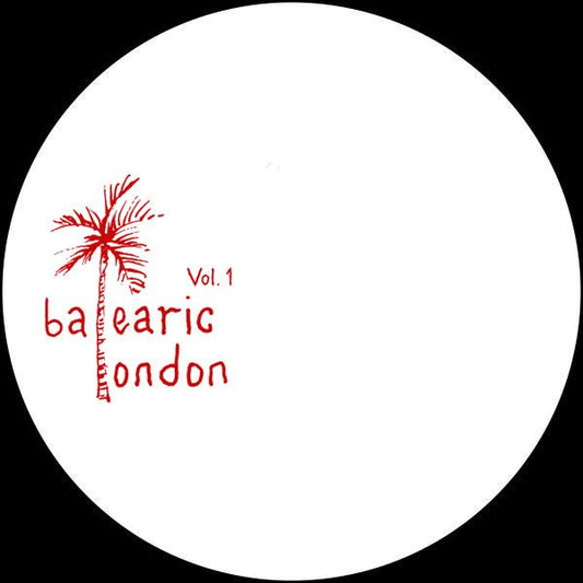Balearic London - Balearic London 001 [Belearic London]