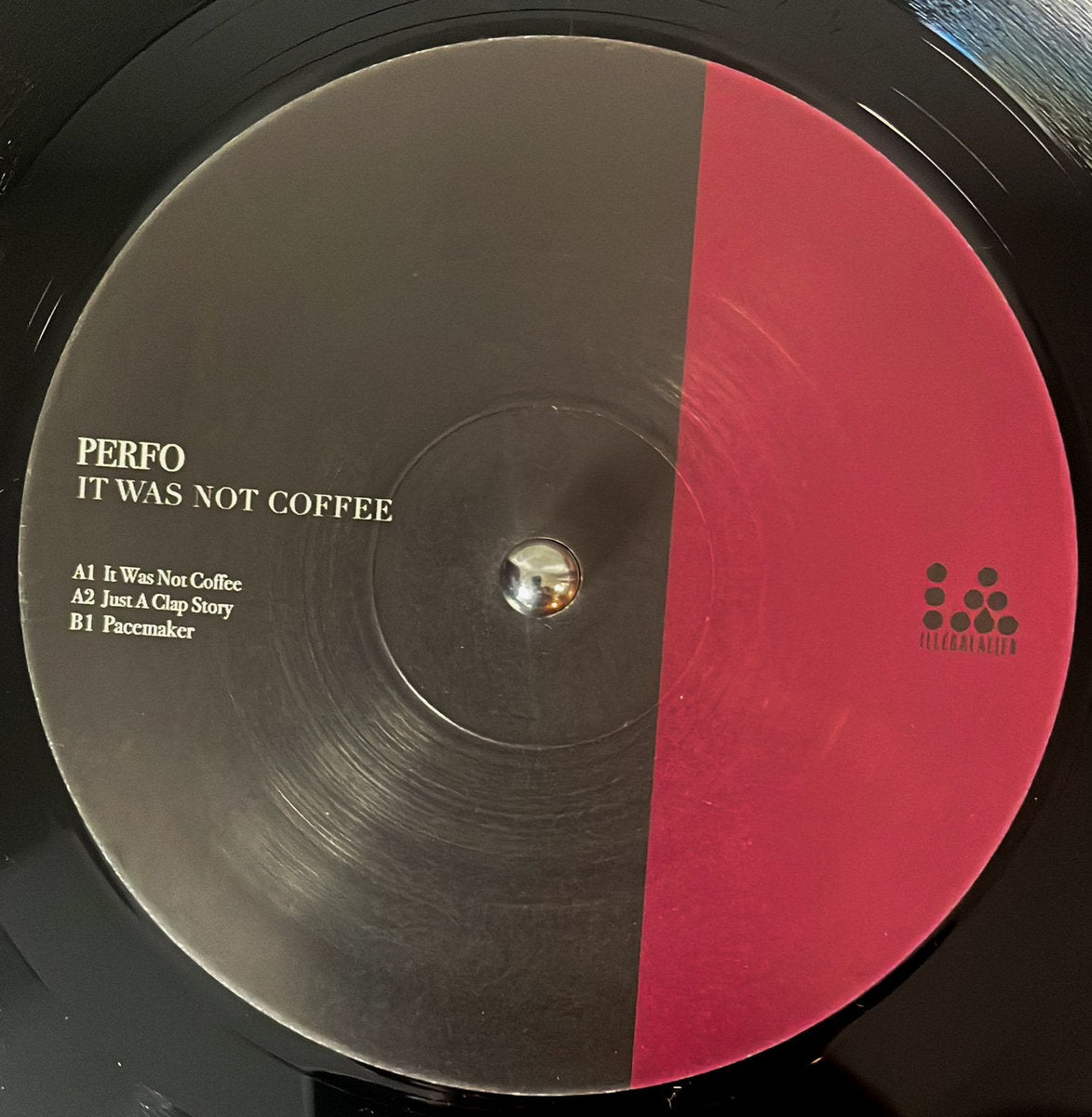 Perfo - It Was Not Coffee [Illegal Alien Records]
