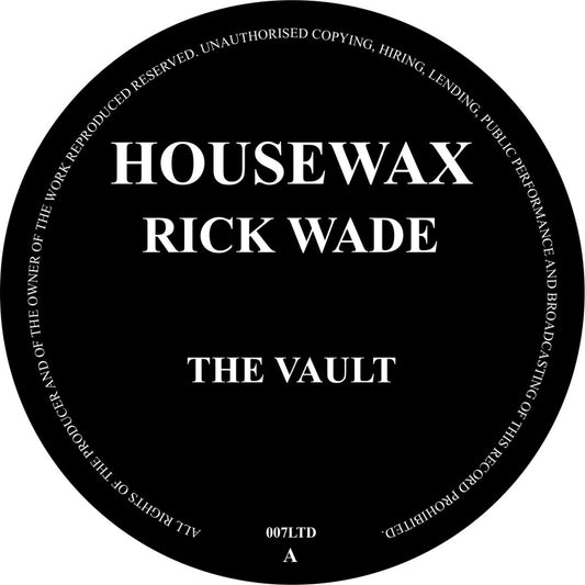 Rick Wade - The Vault [Housewax]