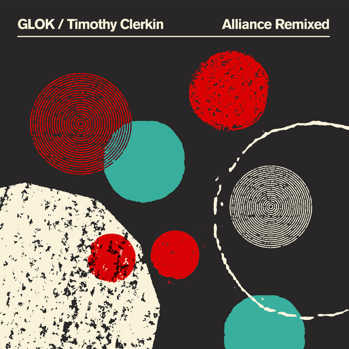 GLOK/Timothy Clerkin - Alliance Remixed LP [Bytes]
