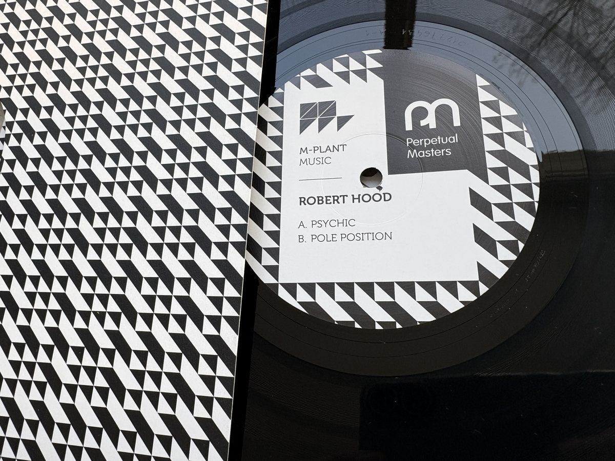 Robert Hood - Psychic / Pole Position [M-Plant]