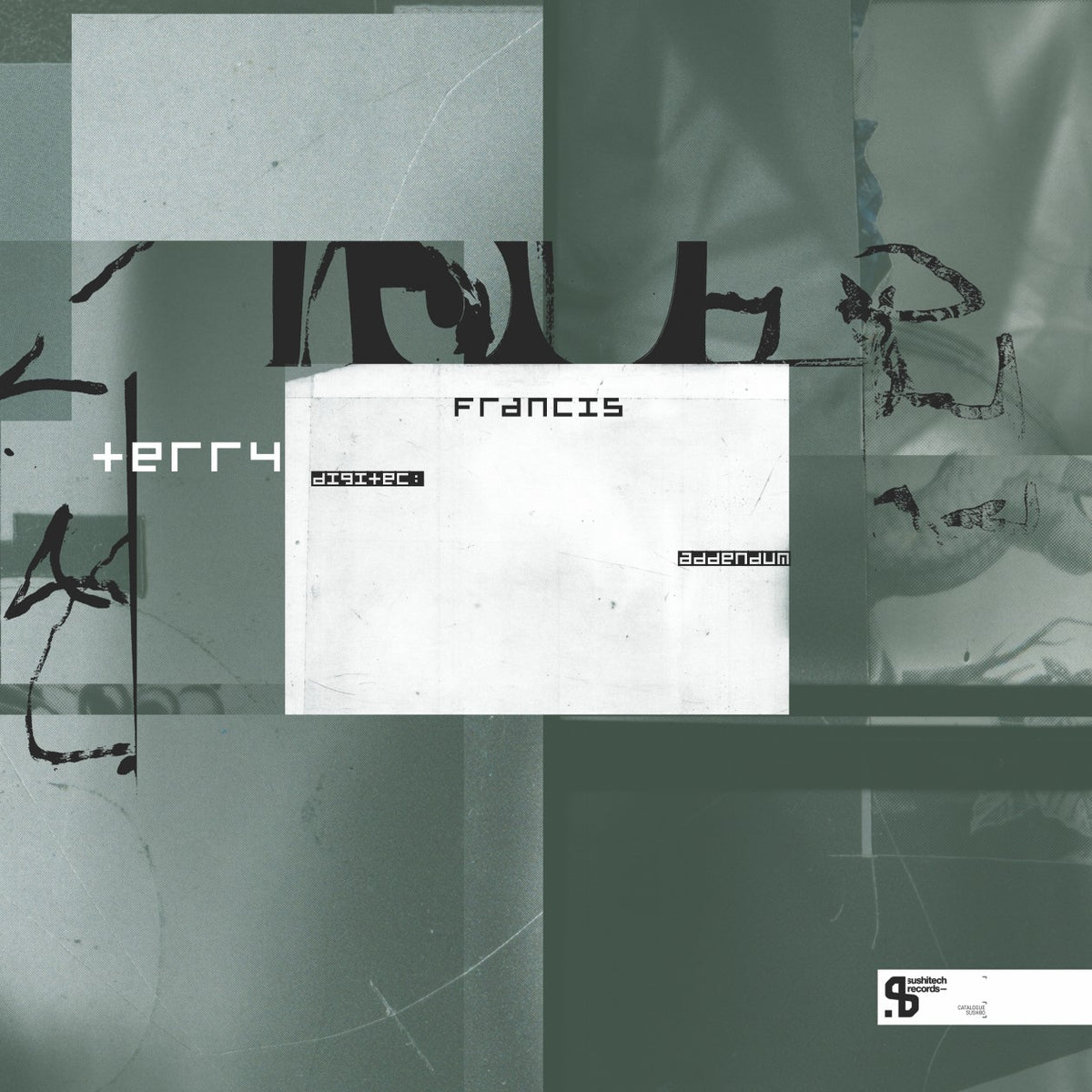 Terry Francis - Digitec: Addendum [Sushitech]