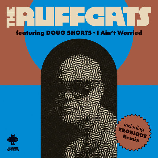 The Ruffcats feat. Doug Shorts - I Ain't Worries [Sonar Kollektiv]
