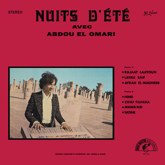Abdou El Omari - Nuits D'Été Avec Abdou El Omari [Radio Martiko]