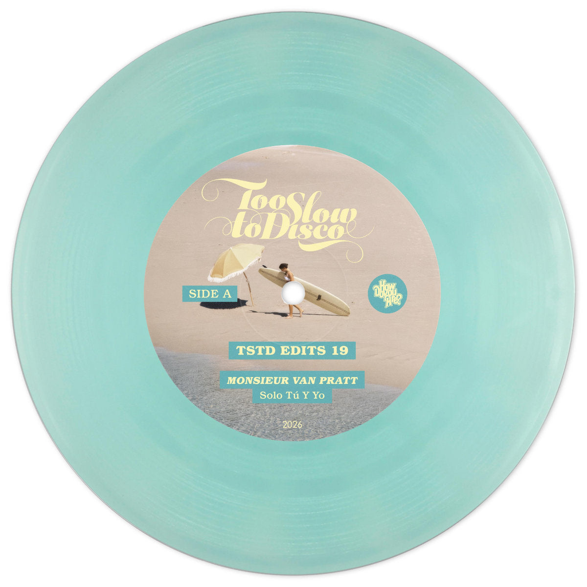 Monsieur Van Pratt - TSTD Edits 19 [Too Slow To Disco]