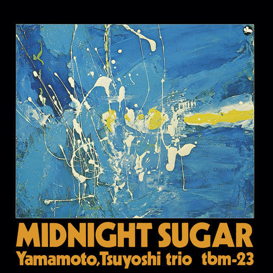 Yamamoto, Tsuyoshi Trio - Midnight Sugar LP [Three Blind Mice]
