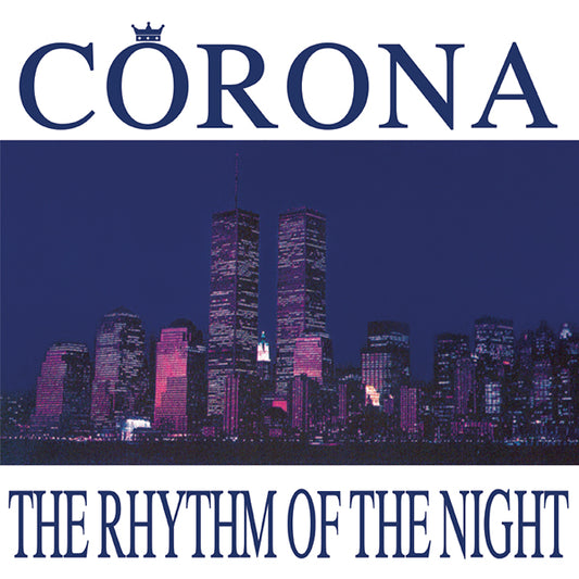 Corona - The Rhythm of The Night [Dance On The Beat]