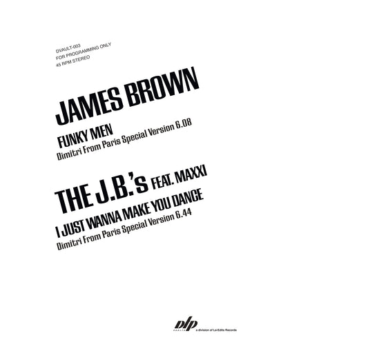 James Brown And The J.B.'s -  Special Versions By Dimitri From Paris [DFP Vaults]