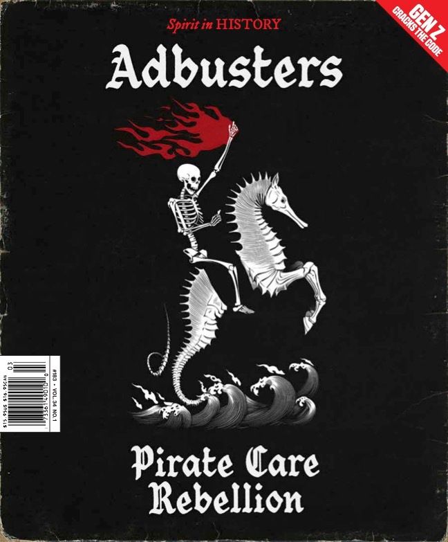 AB 183: Pirate Care Rebellion [Adbusters]