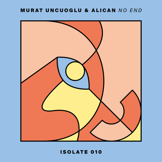 Murat Uncuolgu & Alican - No End [Isolate]