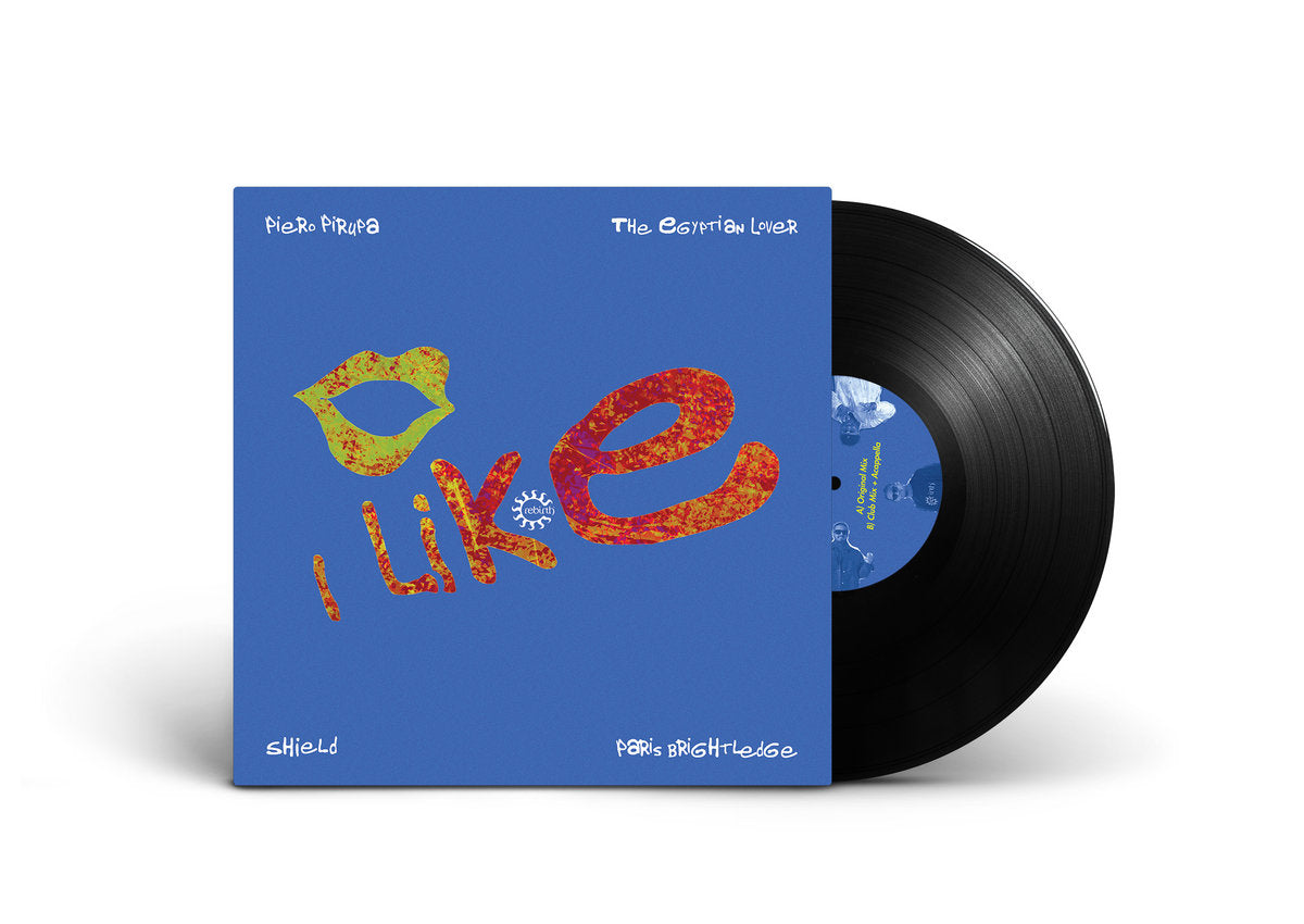 Piero Pirupa & Shield Feat. The Egyptian Lover & Paris Brightledge - I Like [Rebirth]
