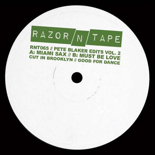 Pete Blaker - Pete Blaker Edits 2 [Razor-N-Tape]