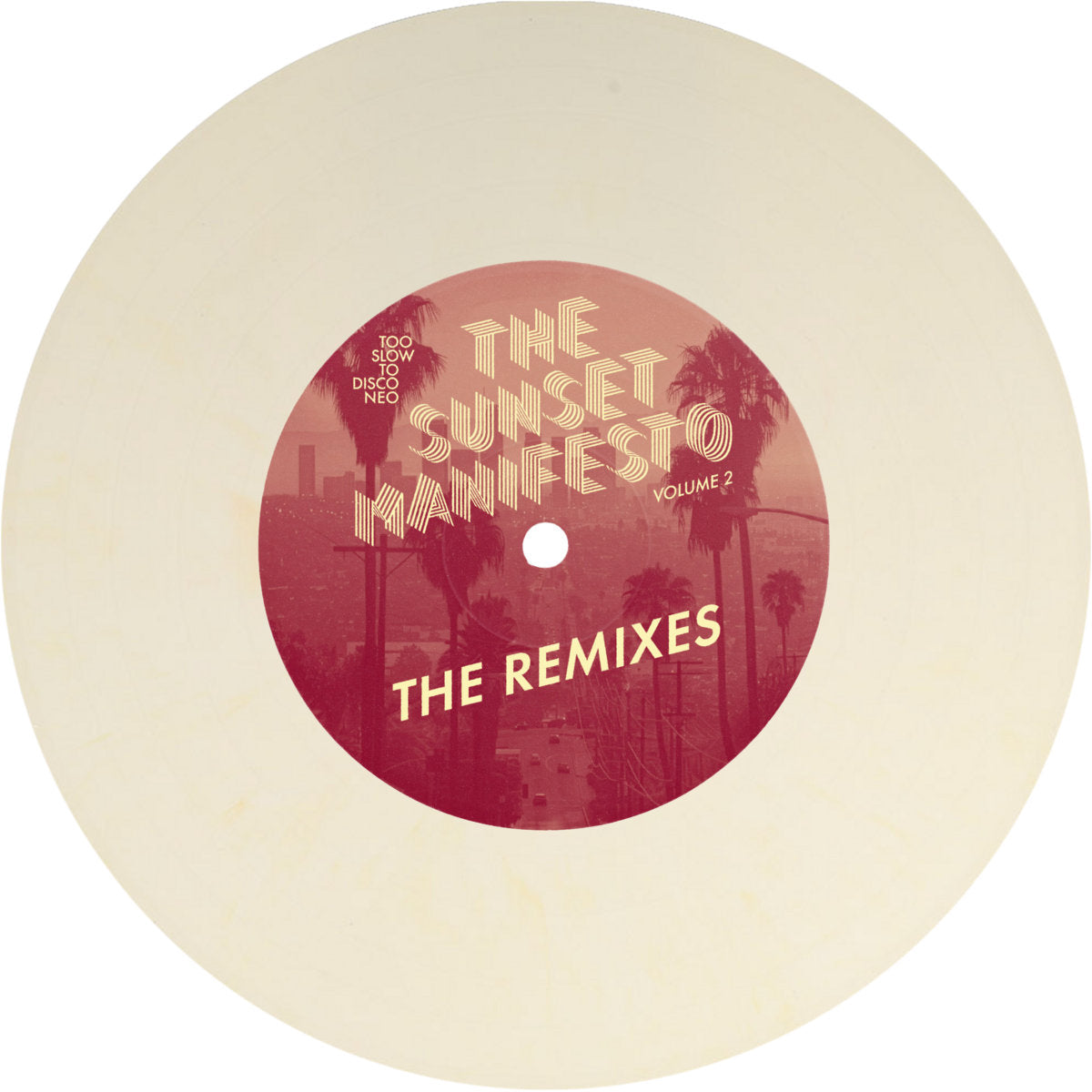 The Sunset Manifesto Volume 2 The Remixes: Ben Jamin, Monsieur Van Pratt, Matt Hughes [Too Slow To Disco]